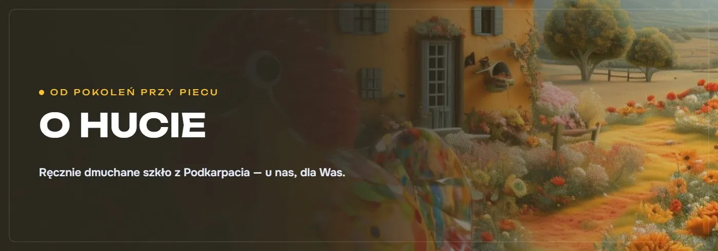 Huta szkła Bianka Glass w Dobrucowej — ręcznie dmuchane szkło